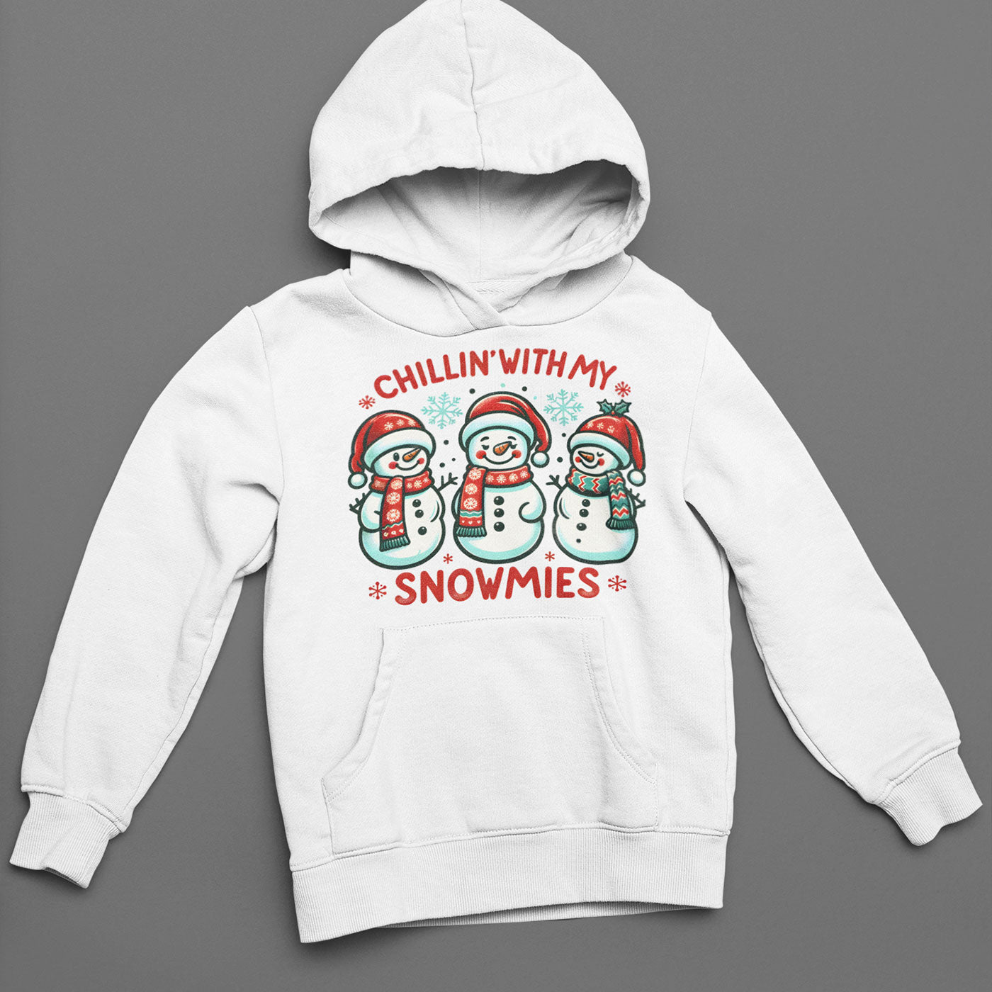 Chillin With My Snowmies | Cute Snowman Christmas | Unisex Hoodie